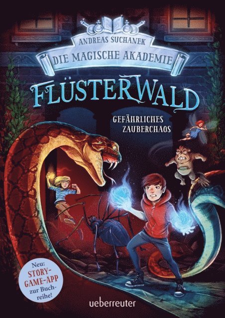Andreas Suchanek - Flüsterwald - Die magische Akademie. Gefährliches Zauberchaos (Flüsterwald, Bd. III-1), E-bok