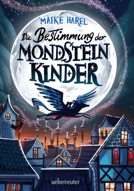 Maike Harel - Die Bestimmung der Mondsteinkinder, E-bok