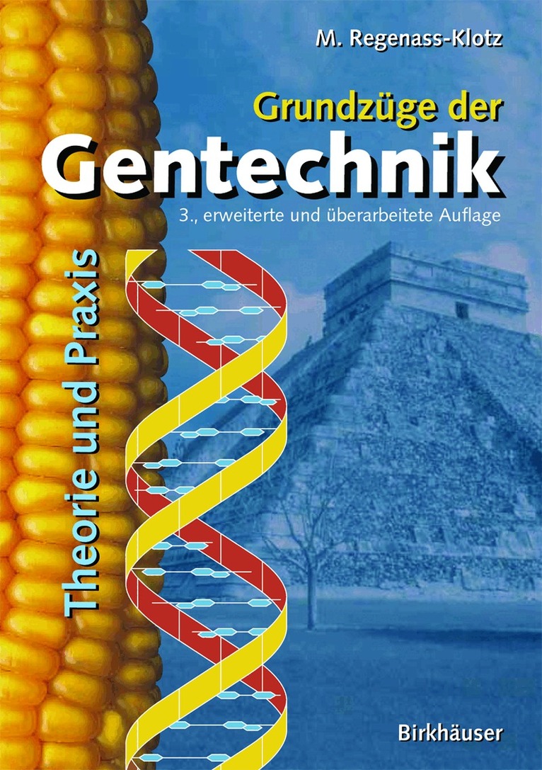 Mechthild Regenass-Klotz - Grundzüge der Gentechnik, Häftad