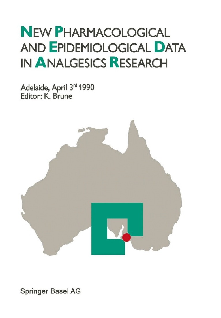 BRUNE - New Pharmacological and Epidemiological Data in Analgesics Research, Häftad