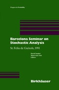 Barcelona Seminar on Stochastic Analysis