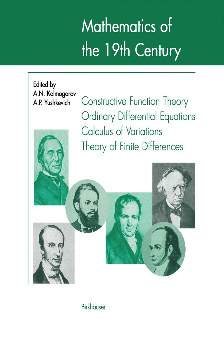 A.N. Kolmogorov, A.P. Yushkevich - Mathematics of the 19th Century, Inbunden
