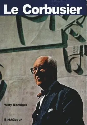 Willy Boesiger - Le Corbusier, Häftad. Tillgänglighet: Tillfälligt slut