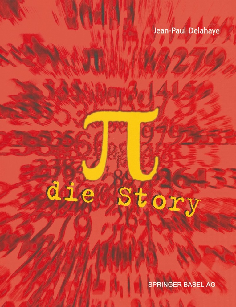 Jean-Paul Delahaye - π — Die Story, Häftad