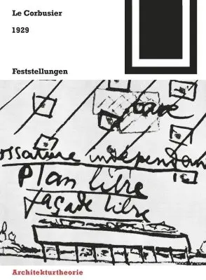 Fondation Le Corbusier - 1929 – Feststellungen Zu Architektur Und Städtebau, Häftad. Tillgänglighet: Tillfälligt slut