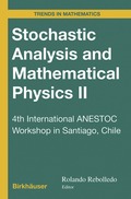 Stochastic Analysis and Mathematical Physics II