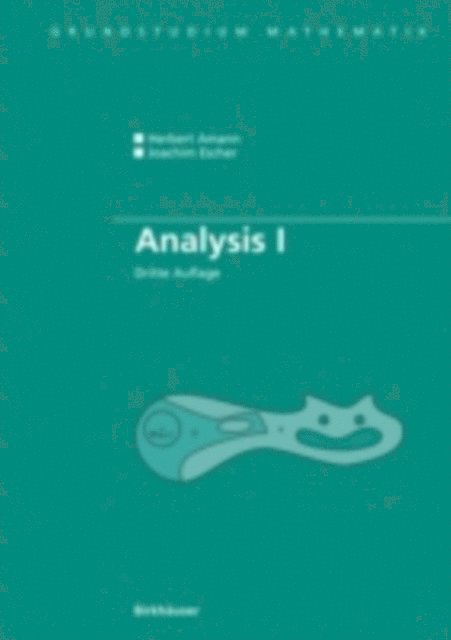 Joachim Escher, Herbert Amann - Analysis I, E-bok