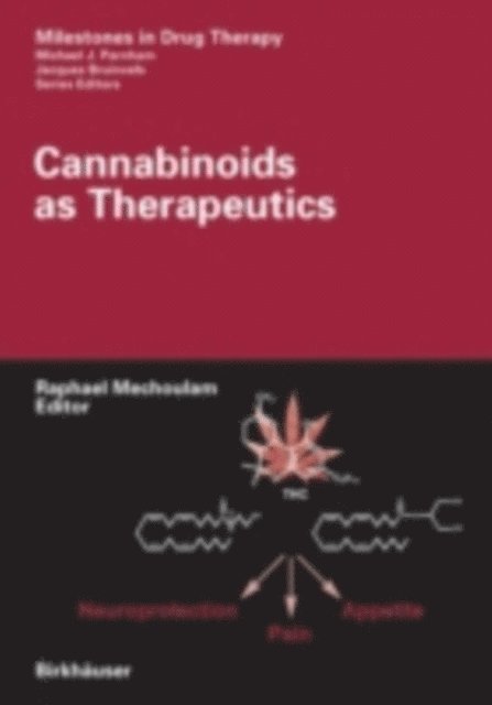 Raphael Mechoulam - Cannabinoids as Therapeutics, E-bok