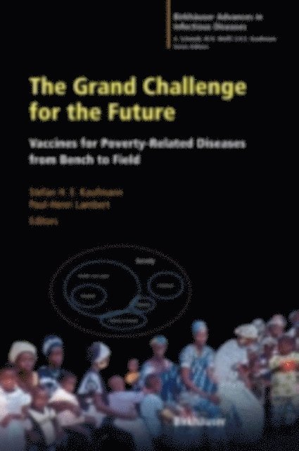 Paul-Henri Lambert, Stefan H.E. Kaufmann - Grand Challenge for the Future, E-bok