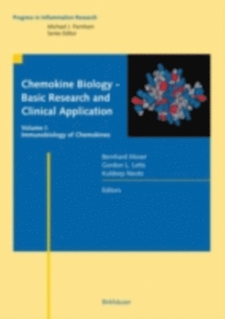 Kuldeep Neote, L. Gordon Letts, Bernhard Moser - Chemokine Biology - Basic Research and Clinical Application, E-bok