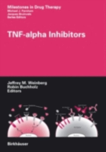 Robin Buchholz, Jeffrey M. Weinberg - TNF-alpha Inhibitors, E-bok