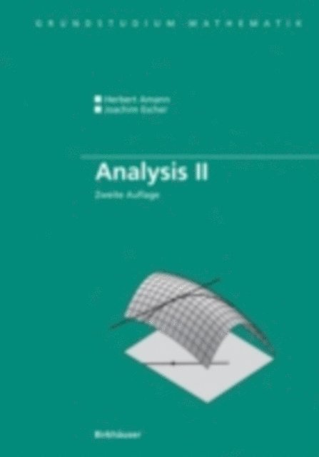 Joachim Escher, Herbert Amann - Analysis II, E-bok