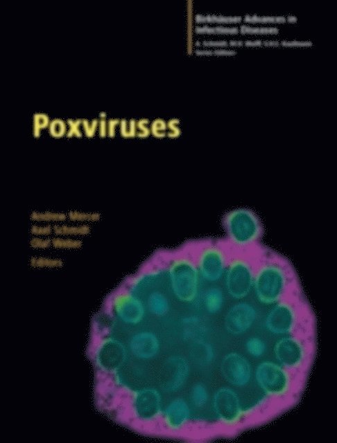 Olaf Weber, Axel Schmidt, Andrew Mercer - Poxviruses, E-bok