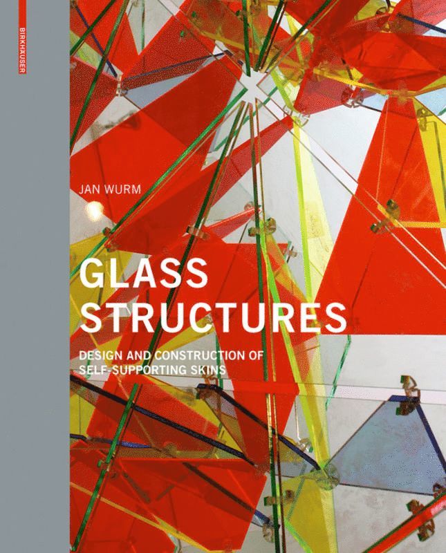 Jan Wurm - Glass Structures, Inbunden. Tillgänglighet: Tillfälligt slut