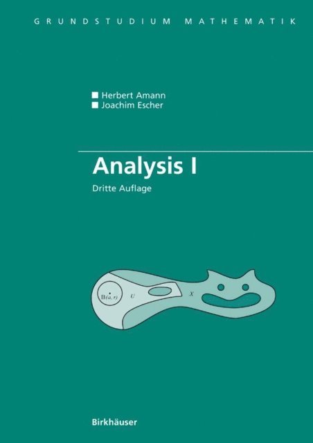 Joachim Escher, Herbert Amann - Analysis I, E-bok