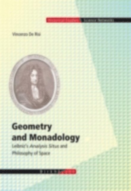Vincenzo de Risi - Geometry and Monadology, E-bok