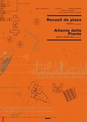 Friederike Schneider, Oliver Heckmann - Recueil de plans d habitation / Atlante delle planimetrie residenziali, Häftad. Tillgänglighet: Tillfälligt slut