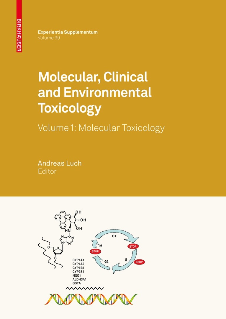 Andreas Luch - Molecular, Clinical and Environmental Toxicology, Inbunden