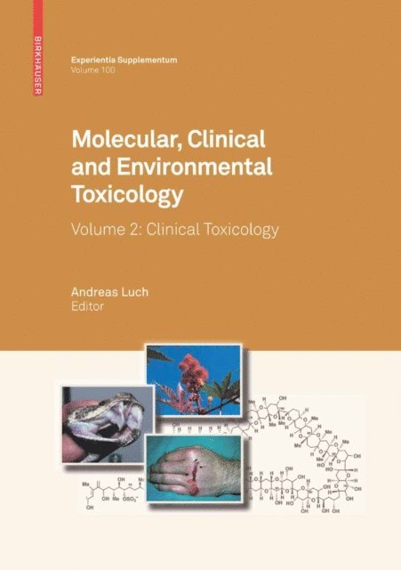 Andreas Luch - Molecular, Clinical and Environmental Toxicology, E-bok