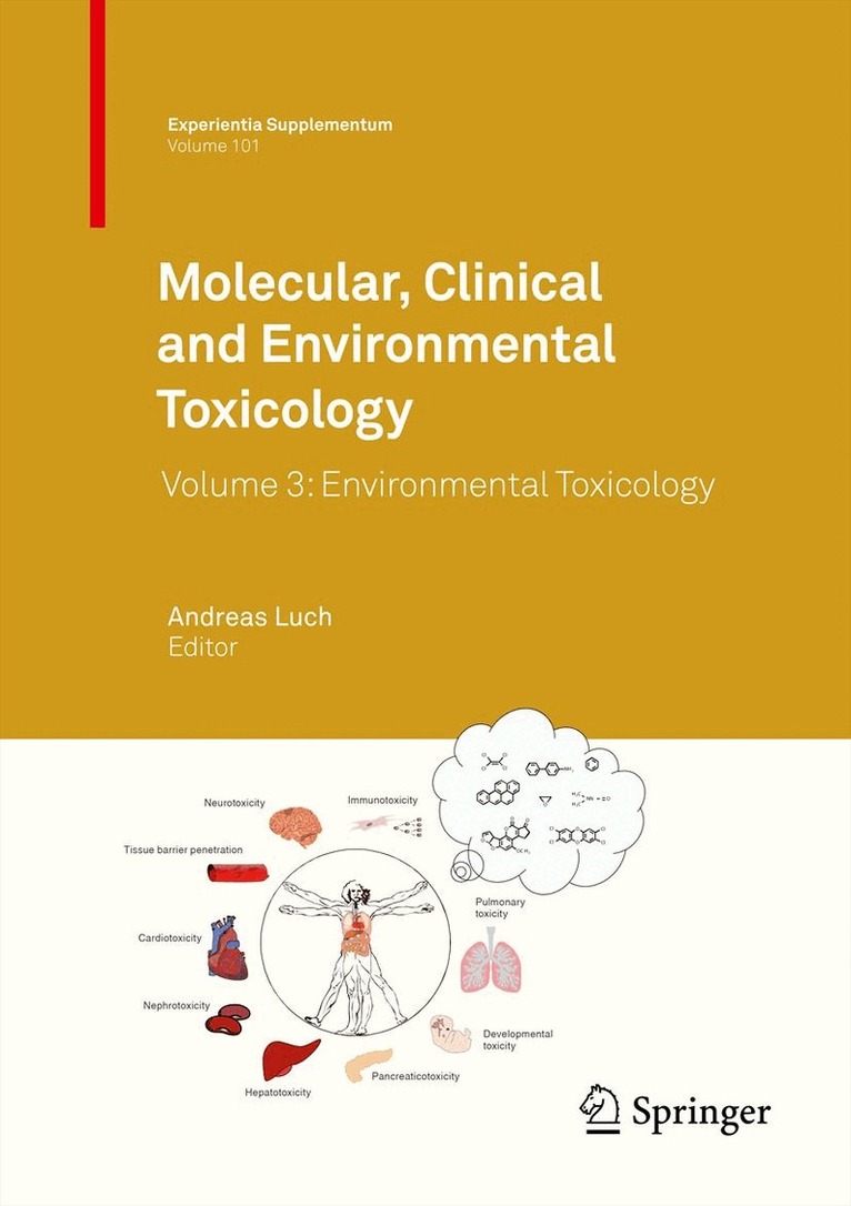 Andreas Luch - Molecular, Clinical and Environmental Toxicology, Inbunden