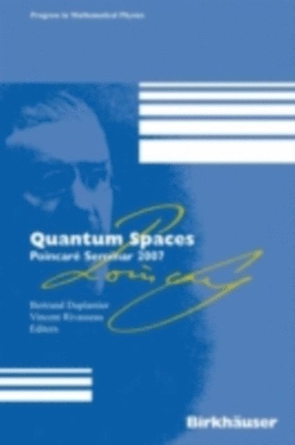 Vincent Rivasseau - Quantum Spaces, E-bok