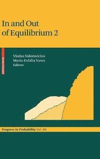 In and Out of Equilibrium 2
