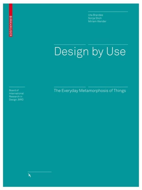 Uta Brandes, Sonja Stich, Miriam Wender - Design by Use, Inbunden. Tillgänglighet: Tillfälligt slut