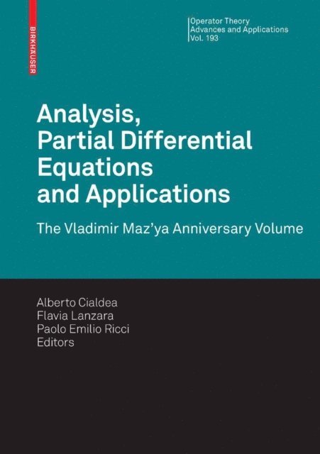 Paolo Emilio Ricci, Flavia Lanzara, Alberto Cialdea - Analysis, Partial Differential Equations and Applications, E-bok