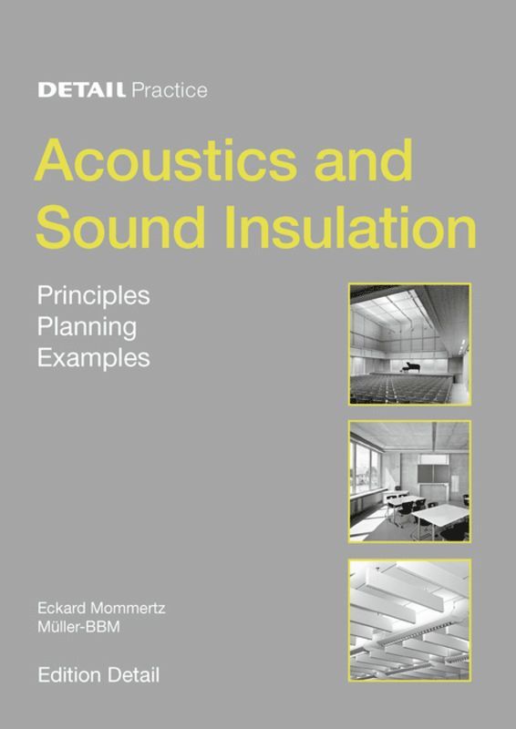 Eckard Mommertz - Acoustics and Sound Insulation, Inbunden
