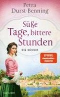 S��e Tage, bittere Stunden