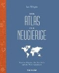 Der Atlas f�r Neugierige