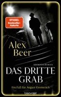 Alex Beer - Das dritte Grab, Inbunden