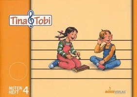 Tina und Tobi. Notenschreibheft 4. Halbjahr. Zur Musikfibel, Övrigt
