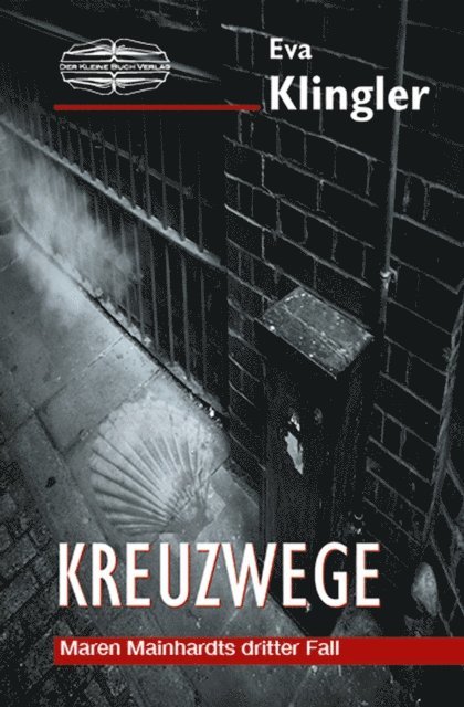 Eva Klingler - Kreuzwege, E-bok