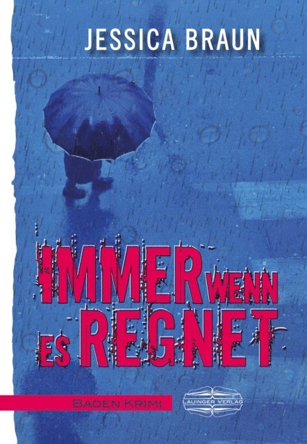 Jessica Braun - Immer wenn es regnet, E-bok