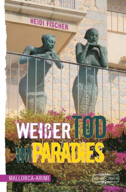 Heidi Fischer - Weißer Tod im Paradies, E-bok