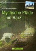 Mystische Pfade im Harz