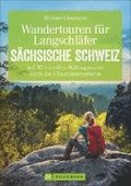Wandertouren f�r Langschl�fer S�chsische Schweiz