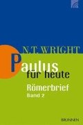 Paulus fr heute: Der Rmerbrief 02