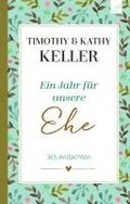 Ein Jahr fr unsere Ehe