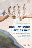 Hansjörg Hemminger - Und Gott schuf Darwins Welt, Häftad