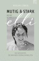 Mirjam Löwen - Mutig und stark - Meine Schwester Elli, Häftad