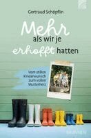Mehr als wir je erhofft hatten