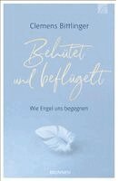 Clemens Bittlinger - Behütet & beflügelt, Inbunden