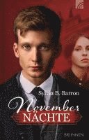 Sylvia B. Barron, Brunnen Verlag Giessen, Brunnen Verlag Giessen - Novembernächte, Inbunden. Tillgänglighet: Lägg i varukorg