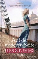 Gertraud Schöpflin - Auf der anderen Seite des Sturms, Inbunden. Tillgänglighet: Lägg i varukorg