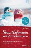 Frau Lehmann und der Schneemann