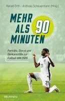Harald Orth, Andreas Scheuermann - Mehr als 90 Minuten, Häftad