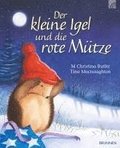 Der kleine Igel und die rote M�tze
