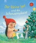 Der kleine Igel und die Schneem�use